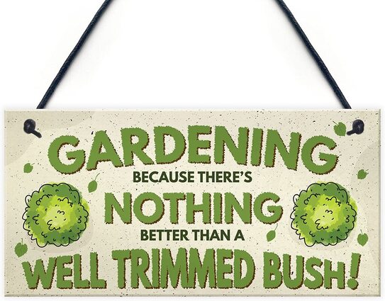 funny gardening sign